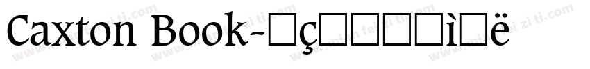 Caxton Book字体转换